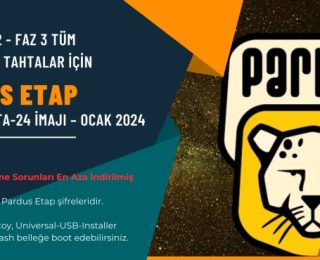 Faz 1 – Faz 2 – Faz 3 Tüm Etkileşimli Tahtalar için Pardus ETAP-19_Beta-24 İmajı – Ocak 2024 [Donma Kilitlenme Sorunları En Aza İndirilmiş Güncel İmaj] (Teknolojik Öğretmenler)