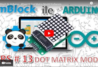 Ders #13 | Dot Matrix Modül Kullanımı