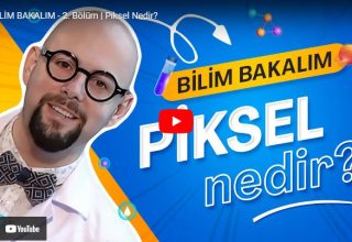 Bölüm 2 – Piksel Nedir?