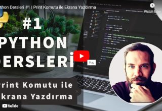 Python Dersleri #1 | Print Komutu ile Ekrana Yazdırma | Yakın Kampüs