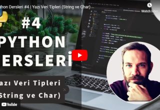 Python Dersleri #4 | Yazı Veri Tipleri (String ve Char) | Yakın Kampüs