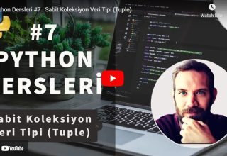 Python Dersleri #7 | Sabit Koleksiyon Veri Tipi (Tuple) | Yakın Kampüs