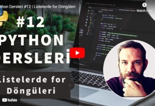 Python Dersleri #12 | Listelerde for Döngüleri | Yakın Kampüs