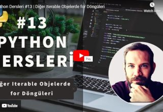 Python Dersleri #13 | Diğer Iterable Objelerde for Döngüleri | Yakın Kampüs